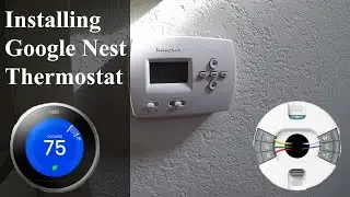 How to Replace HVAC Thermostat and Install the Google Nest Thermostat