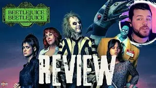 Why Beetlejuice Beetlejuice Surprised Me | Movie Review