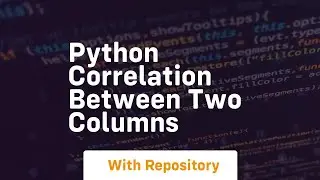 python correlation between two columns