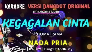 KEGAGALAN CINTA || KARAOKE DANGDUT || NADA PRIA