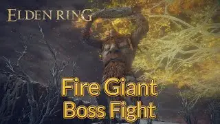 Fire Giant | Elden Ring