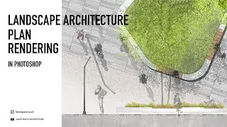 Landscape Architecture Plan and Section in Photoshop