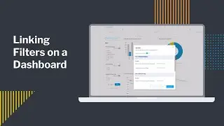 Linking Filters on a Dashboard