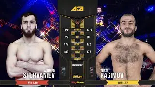 Ахмед Шерваниев vs. Турал Рагимов | Akhmed Shervaniev vs. Tural Ragimov | ACA 93