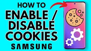 How to Enable & Disable Cookies on Samsung Internet - 2023