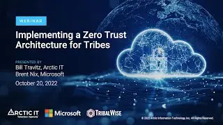 Implementing a Zero Trust Architecture for Tribes