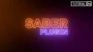 Saber Plugin (Texto Neón) - Tutorial After Effects [Español]