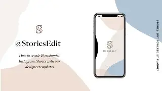 Create & Customize Instagram Stories with PLANOLY's StoriesEdit