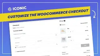 How to Customize Your WooCommerce Checkout Page in 2024