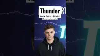 Remake Martin garrix thunde r id of martin show