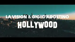 LA Vision & Gigi DAgostino - Hollywood ( Official Lyric Video )