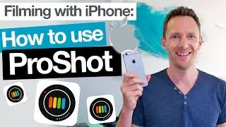 ProShot App Tutorial - Filming with iPhone Camera Apps!