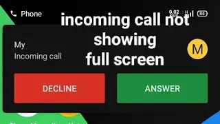 how to fix incoming call not showing full screen realme c11 | incoming call not showing full screen