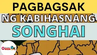 ANO ANG DAHILAN NG PAGBAGSAK NG KABIHASNANG SONGHAI? |  KABIHASNANG SONGHAI ARALING PANLIPUNAN 8