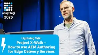 Lightning Talk: Project X-Walk - Edge Delivery Services with AEM Authoring