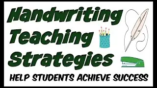 Handwriting Teaching Strategies