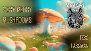 The Very Merry Mushrooms | Tess Lassman