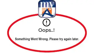 How To Fix myABL Apps Oops Something Went Wrong Please Try Again Later Error