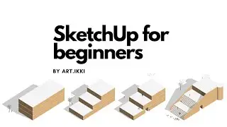 SketchUp for beginners | Join live session with @Art_ikki | Registration link in description box