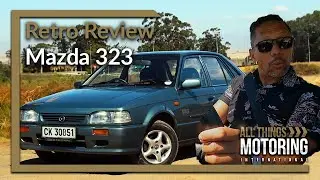 Mazda 323 | Retro Review | ALL THINGS MOTORING