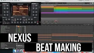 Making A Beat Using Sounds Only From Nexus Vst.