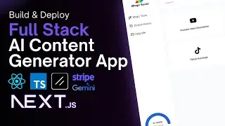 Build & Deploy AI Content Generator App with Next.js, Clerk, Stripe, Neon, Gemini AI, ShadCN