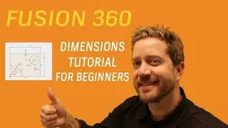 Fusion 360 - Sketch Dimensions Beginners Guide