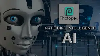 What’s New and Exciting? New Feature Artificial Intelligence (AI) in Photopea II Photopea Tutarial