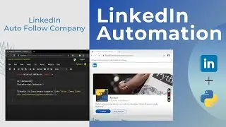 LinkedIn Auto Follow Company | LinkedIn Automation - Python,DataKund