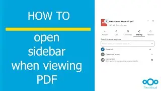 How to open sidebar in Nextcloud when viewing PDF document and share it.