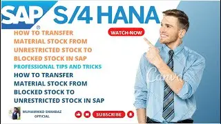 How to Transfer Material Between Unrestricted Stock and Block Stock in SAP.