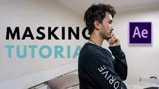 Masking Tutorial || After Effects