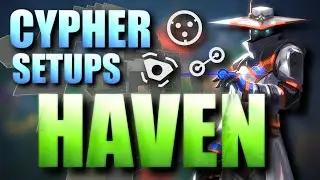 THE BEST Cypher HAVEN guide *PATCH 8.11* (SECRET Cameras, Wires, Setups, & More!)