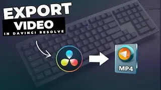 How To EXPORT Video In Davinci Resolve