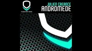 Julien Creance - Andomede (Radio Edit)