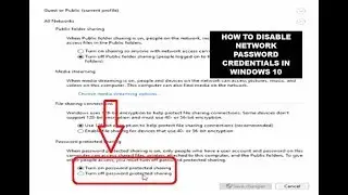 How To Disable Network Password Credentials In Windows 10