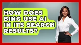 How Does Bing Use AI in Its Search Results? - SearchEnginesHub.com