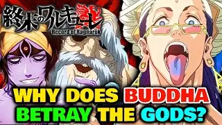 Why Does Buddha Betray The Gods In Record of Ragnarok?