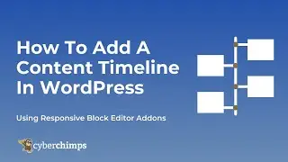 How To Add A Content Timeline In WordPress Using Gutenberg Blocks
