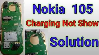 Nokia 105 Charging Not Show | Nokia Ta 1010 Charging Not Show Solution 