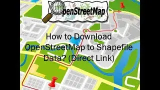 How to Download Shapefile from OpenStreetMap ? Updated 2017