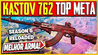 KASTOV 762 É A ARMA TOP META DO WARZONE 2 SEASON 5 RELOADED! MELHOR CLASSE KASTOV 762 WARZONE 2