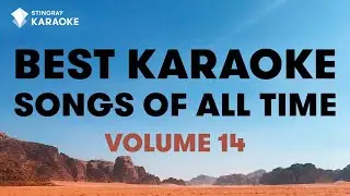 BEST KARAOKE SONGS OF ALL TIME (VOL. 14): BEST MUSIC from Michael Jackson, ABBA, Céline Dion & More!