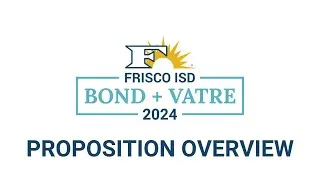 Proposition Overview | 2024 Bond+VATRE