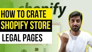 How to Create Shopify Store Legal Pages (Refund, Privacy policy, Terms of conditions, Shipping)