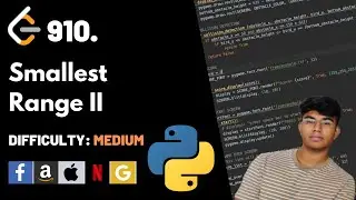 Smallest Range II | Leet code 910 | Theory explained + Python code