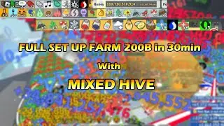 Full Set Up before Farm 200B with MIXED HIVE | Bee Swarm Simulator