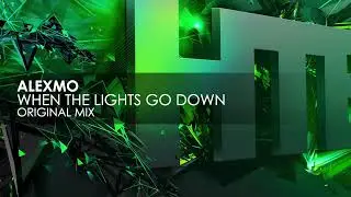 AlexMo - When The Lights Go Down