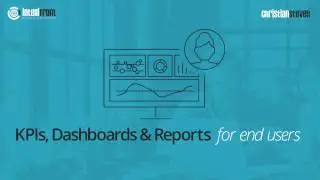 KPIs Dashboards and Reports for Users