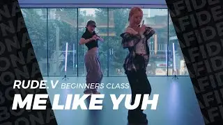 Jay Park - Me Like Yuh / Rude.V Beginners Class